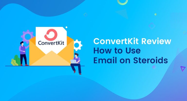 ConertKit Review: How to use Email on Steroids